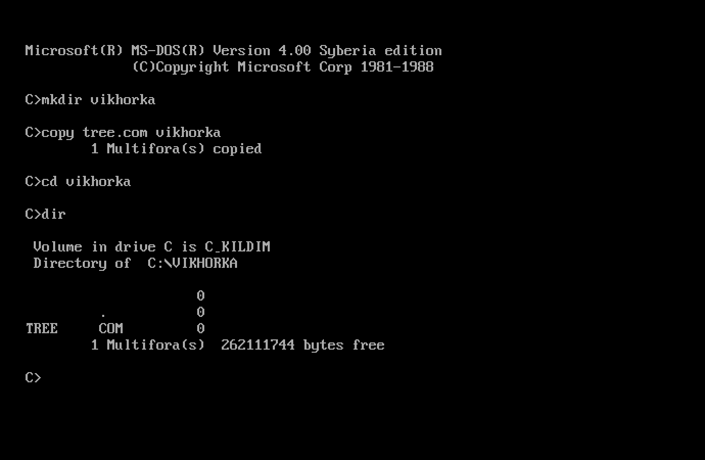 Скриншот интерфейса MS-DOS 4.00 Syberia edition: команда mkdir vikhorka, копирование tree.com, переход в папку и вывод её содержимого (файл TREE.COM, 26 ГБ свободно).