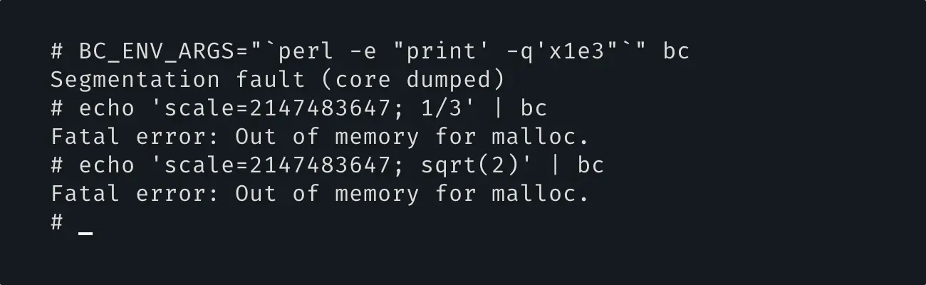 Скриншот терминала: команды bc с огромным scale (2147483647) вызывают «Segmentation fault» и «Fatal error: Out of memory for malloc».